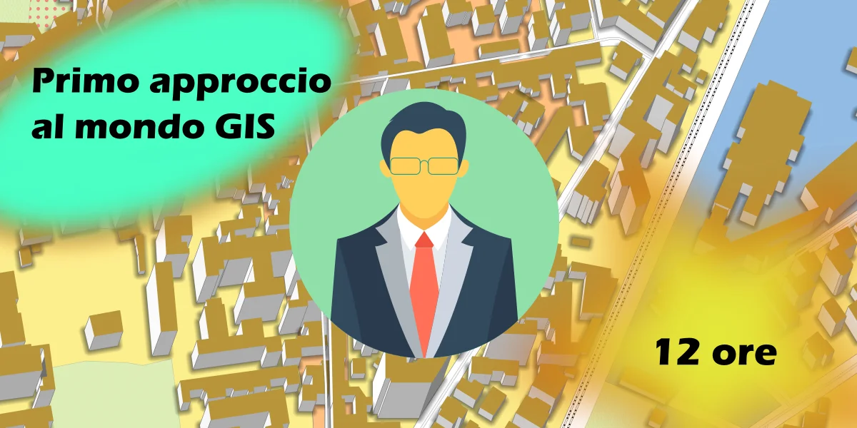 Primo approccio al mondo GIS Primo approccio al mondo GIS